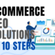 eCommerce SEO Solutions In 10 Steps